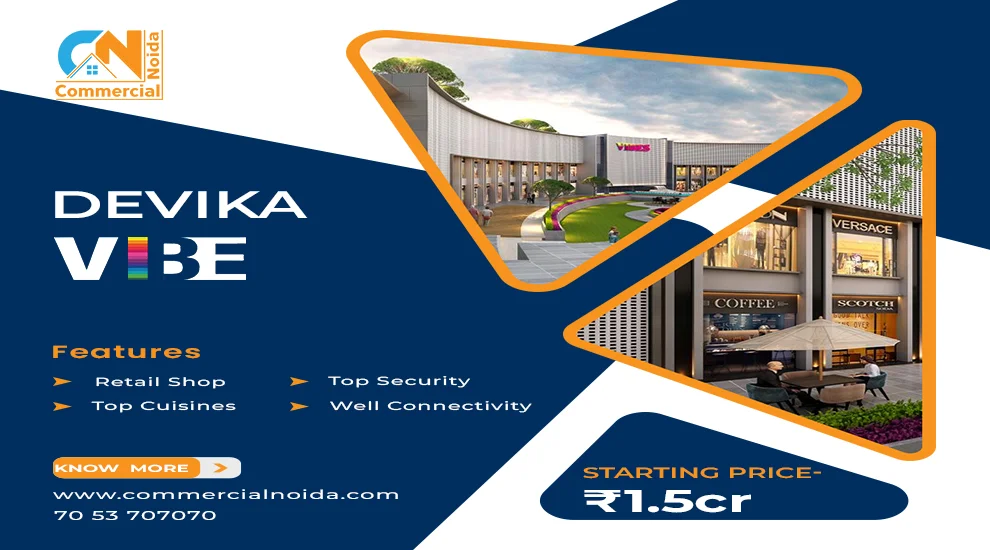 Devika Vibe Is The Best Shopping Stop In Sector 110, Noida