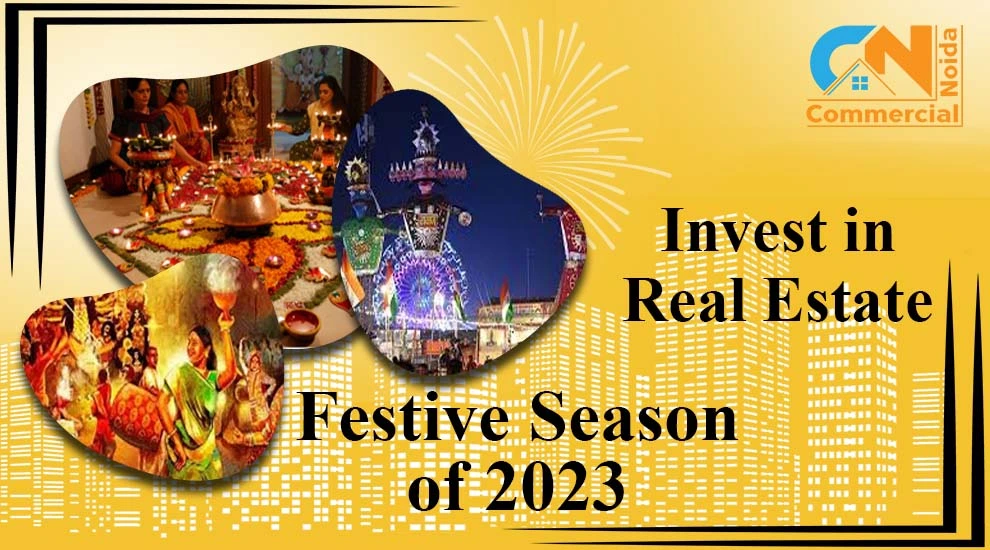 Why is The Festive Season Auspicious to Invest in Real Estate?