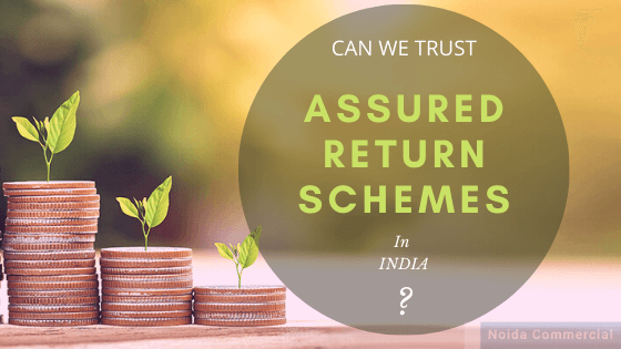 Can we really trust Assured Return Schemes in Commercial Real Estate?