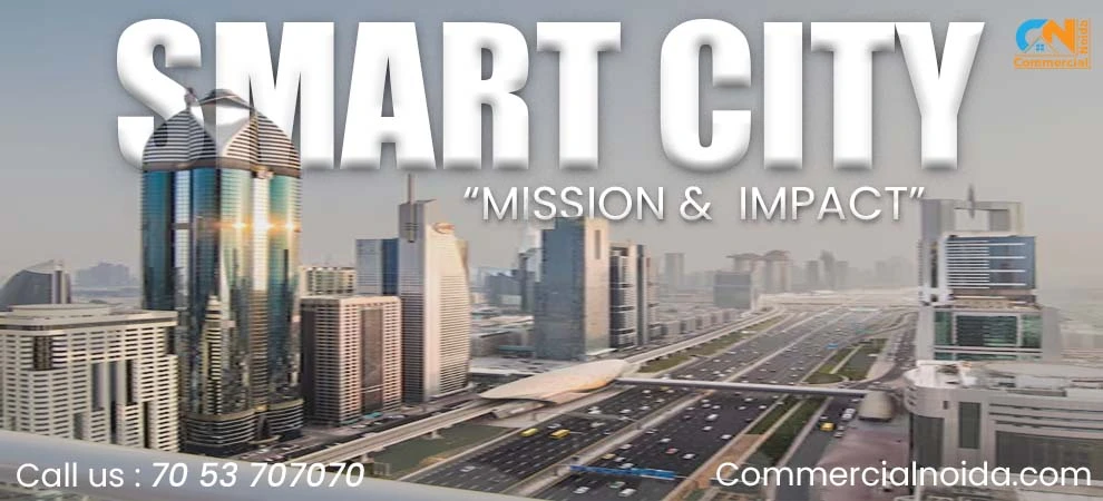 The Impact Of Smart Cities Mission On Indian Real Estate Development