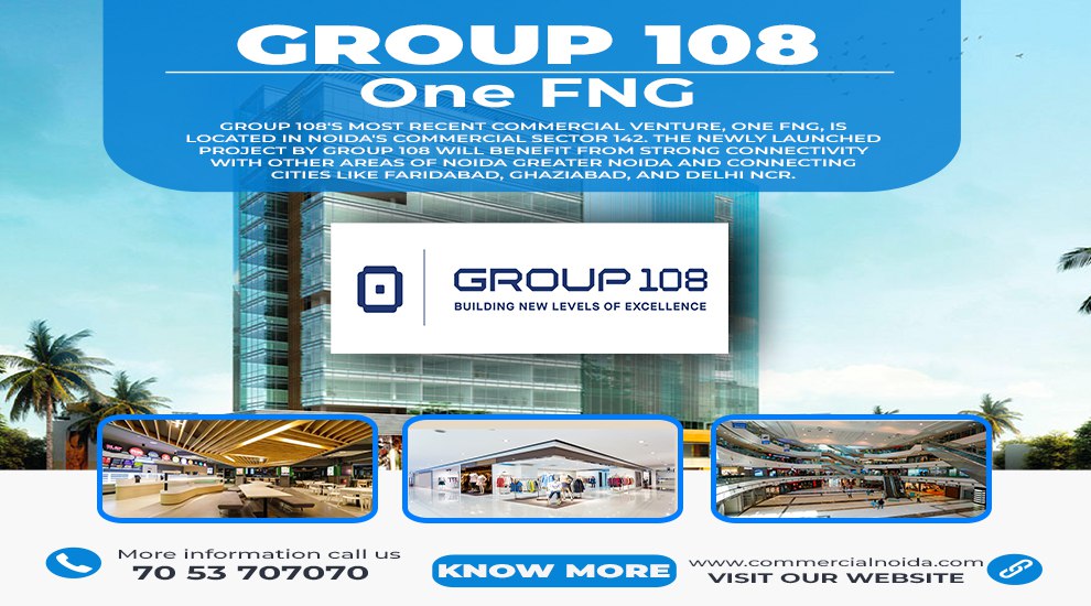 Noida's Beacon of Assurance ONE FNG is Unveiled by Group 108