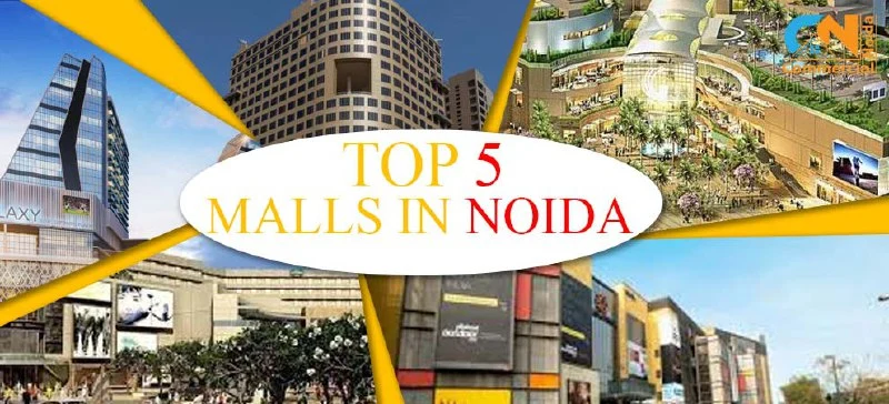 Top 5 Malls in Noida to have Perfect Shopping, Dining, and Entertainment Experience