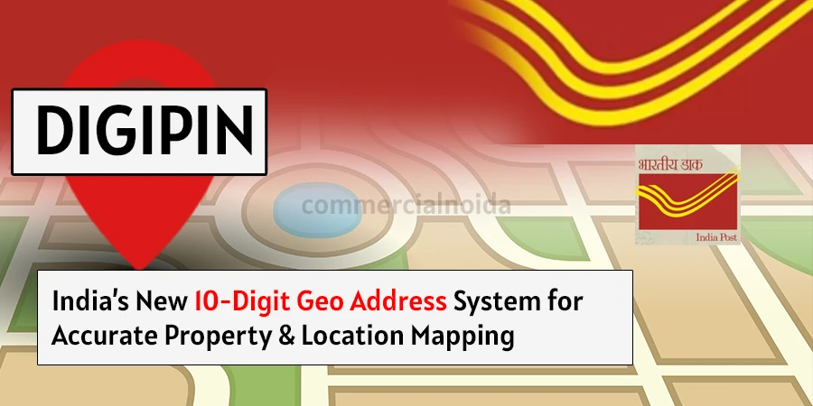 DIGIPIN: India’s New 10-Digit Geo Address System