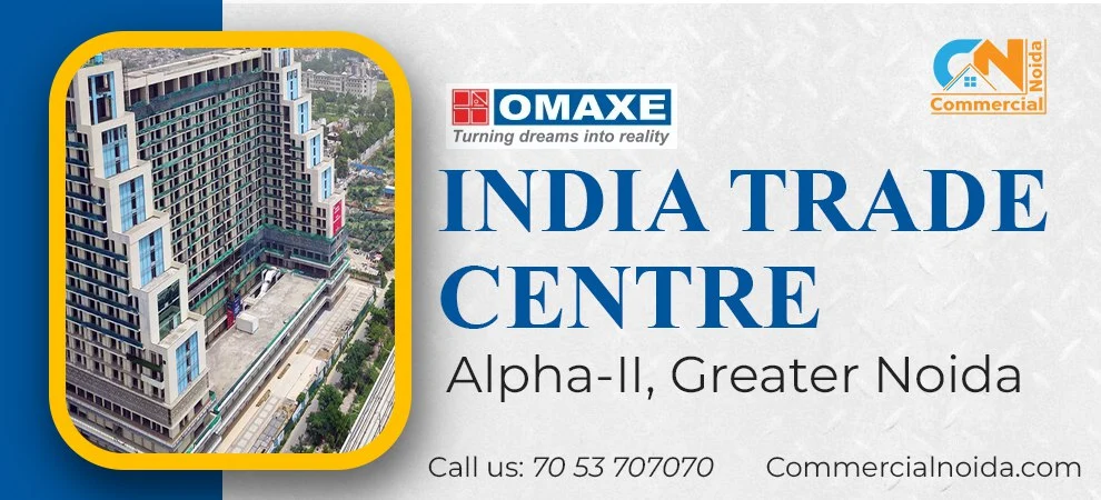 Omaxe India Trade Centre